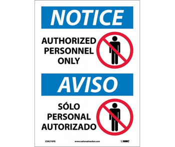 Notice: Authorized Personnel Only - Bilingual - (W/Graphic) - 14X10 - PS Vinyl - ESN370PB
