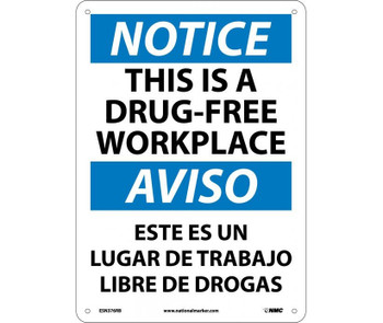 Notice: This Is A Drug-Free Workplace - Bilingual - 14X10 - Rigid Plastic - ESN376RB