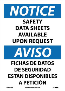 Notice: Safety Data Sheets Available Upon Request (Bilingual) - 14X10 - PS Vinyl - ESN444PB