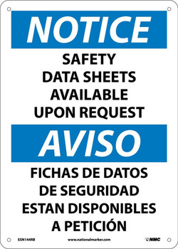 Notice: Safety Data Sheets Available Upon Request (Bilingual) - 14X10 - Rigid Plastic - ESN444RB