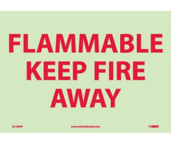 Fire - Flammable Keep Fire Away - 10X14 - PS Vinylglow - GL126PB