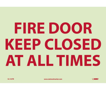 Fire - Fire Door Keep Closed At All Times - 10X14 - PS Vinylglow - GL143PB