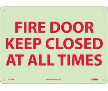 Fire - Fire Door Keep Closed At All Times - 10X14 - Rigid Plasticglow - GL143RB