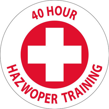 Hard Hat Label - 40 Hour Hazwoper Training - Graphic - 2"Dia. Reflective PS Vinyl - Pack of 25 - HH108R