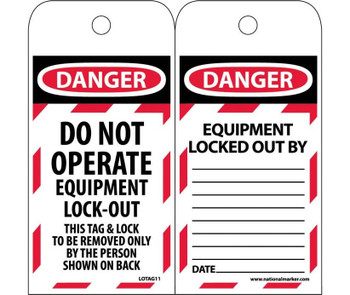 Tags - Lockout - Danger: Do Not Operate Equipment Lock-Out - 6X3 - Polytag - Box Of 250 - LOTAG11ST250