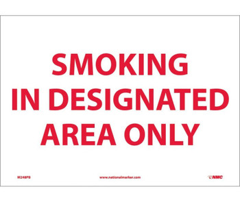 Smoking In Designated Area Only - 10X14 - PS Vinyl - M248PB