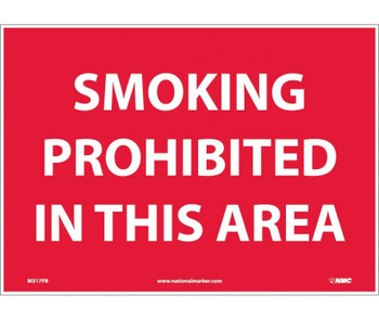 Smoking Prohibited In This Area - 10X14 - PS Vinyl - M317PB