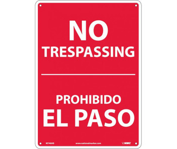 No Trespassing - Bilingual - 14X10 - .040 Alum - M748AB