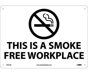 (Graphic) This Is A Smoke Free Workplace - 10X14 - .040 Alum - M761AB