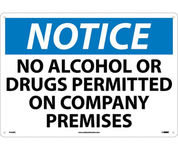 Notice: No Alcohol Or Drugs Permitted On Company Premises - 14X20 - Rigid Plastic - N165RC