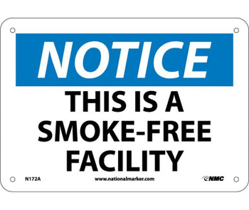 Notice: This Is A Smoke Free Facility - 7X10 - .040 Alum - N172A