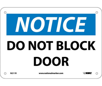 Notice Do Not Block Door 7X10 Rigid Plastic