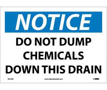 Notice: Do Not Dump Chemicals Down This Drain - 10X14 - PS Vinyl - N212PB