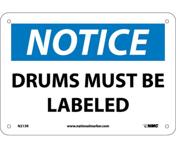 Notice: Drums Must Be Labeled - 7X10 - Rigid Plastic - N213R