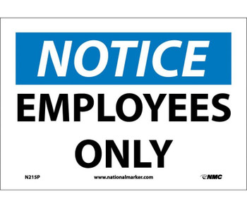 Notice: Employees Only - 7X10 - PS Vinyl - N215P