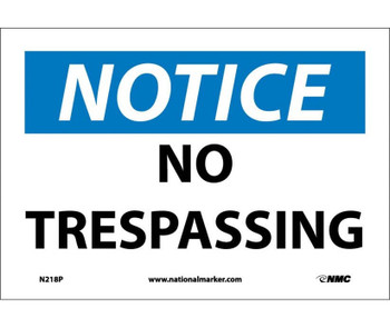 Notice: No Trespassing - 7X10 - PS Vinyl - N218P