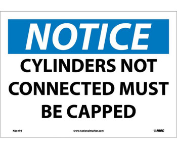 Notice: Cylinders Not Connected Must Be Capped - 10X14 - PS Vinyl - N254PB