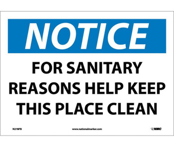 Notice: For Sanitary Reasons Help Keep This Place Clean - 10X14 - PS Vinyl - N278PB