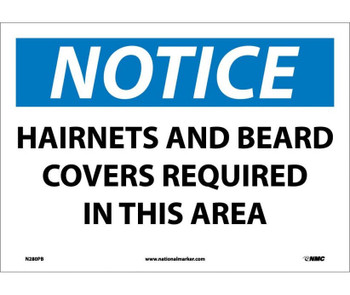 Notice: Hairnets And Beard Covers Required In This Area - 10X14 - PS Vinyl - N280PB