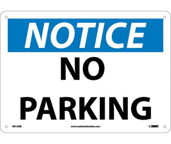 Notice: No Parking - 10X14 - .040 Alum - N313AB