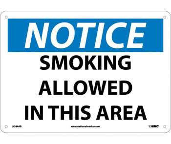 Notice: Smoking Allowed In This Area - 10X14 - .040 Alum - N344AB