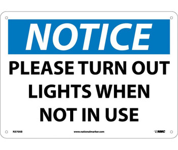 Notice: Please Turn Out Lights When Not In Use - 10X14 - .040 Alum - N370AB