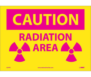 Caution Radiation Area - 10X14 - PS Vinyl - R27PB