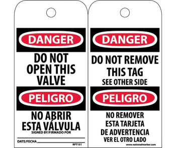 Tags - Do Not Open This Valve Bilingual - 6X3 - .015 Mil Unrip Vinyl - 25 Pk - RPT151