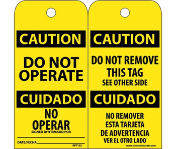 Tags - Do Not Operate Bilingual - 6X3 - .015 Mil Unrip Vinyl - 25 Pk - RPT152