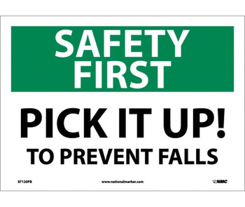 Safety First - Pick It Up! To Prevent Falls - 10X14 - PS Vinyl - SF120PB