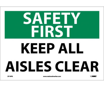 Safety First - Keep All Aisles Clear - 10X14 - PS Vinyl - SF19PB