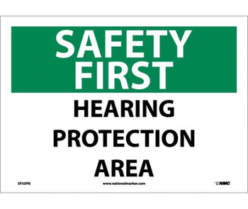 Safety First - Hearing Protection Area - 10X14 - PS Vinyl - SF53PB