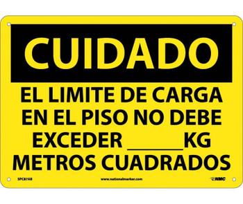 Cuidado - El Limite De Carga En El Piso No Debe Exceder __Kg Metros Cuadrados - 10X14 - .040 Alum - SPC87AB