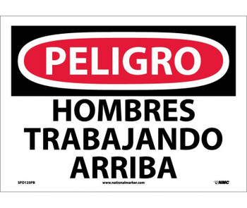 Peligro - Hombres Trabajando Arriba - 10X14 - PS Vinyl - SPD125PB