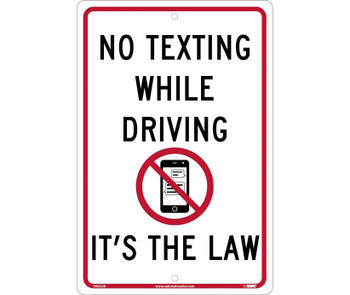 No Texting Its The Law - 12X18 - .063 Aluminum - TM252H