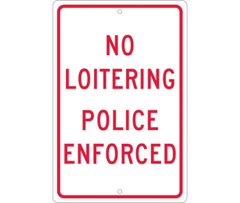 No Loitering Police Enforced - 18X12 - .063 Alum - TM63H