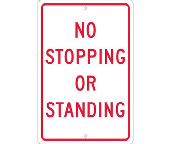 No Stopping Or Standing - 18X12 - .063 Alum - TM67H