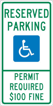 Reserved Parking Handicapped  - Permit Required - 24X12 - .040 Alum Sign - TMS317G
