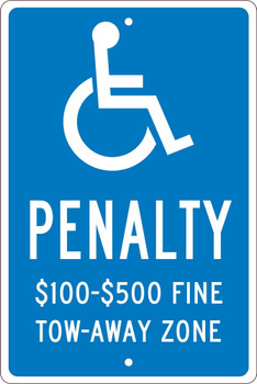 Penalty $100-500 Fine - 18X12 .063 Alum Sign - TMS338H