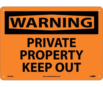 Warning: Private Property Keep Out - 10X14 - .040 Alum - W460AB