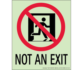 Nyc Not An Exit Sign - 6.5X5.5 - Flex - 7550 Glo Brite - Mea Approved - 50F-5SN