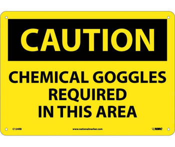 Caution: Chemical Goggles Required In This Area - 10X14 - Rigid Plastic - C124RB