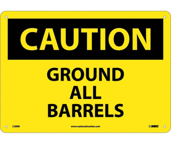 Caution: Ground All Barrels - 10X14 - Rigid Plastic - C28RB