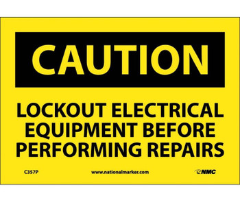 Caution: Lockout Electrical Equipment Before . - 7X10 - PS Vinyl - C357P