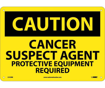 Caution Cancer Suspect Agent Protective Equipment 10X14 Rigid Plastic
