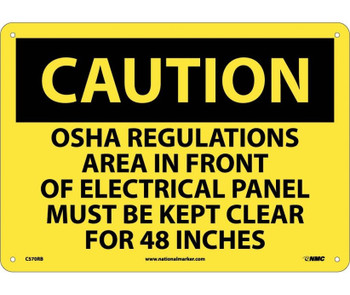 Caution: Osha Regulations Area In Front Of Electrical Panel Must Be Kept Clear For 48 Inches - 10X14 - Rigid Plastic - C570RB