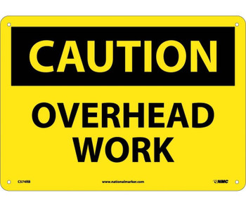 Caution: Overhead Work - 10X14 - Rigid Plastic - C574RB
