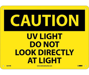 Caution: Uv Light Do Not Look Directly At Light - 10X14 - Rigid Plastic - C631RB