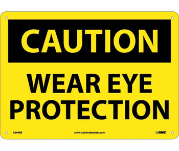 Caution: Wear Eye Protection - 10X14 - Rigid Plastic - C646RB