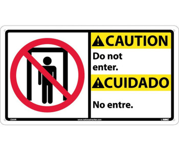 Caution: Do Not Enter (Bilingual W/Graphic) - 10X18 - Rigid Plastic - CBA9R